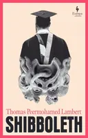 Shibboleth - Thomas Peermohamed Lambert