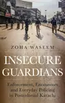 Insecure Guardians - Zoha Waseem