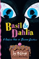 Basil & Dahlia - Joy McCullough