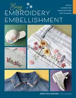 Easy Embroidery Embellishment - Jenny Billingham