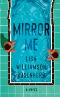 Mirror Me - Lisa Williamson Rosenberg