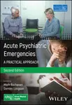 Acute Psychiatric Emergencies - Advanced Life Support Group