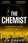 The Chemist - A. A. Dhand