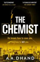 The Chemist - A. A. Dhand