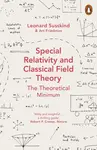 Special Relativity and Classical Field Theory - Leonard Susskind