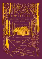 Bewitched - Edith Whartonová
