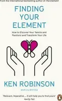 Finding Your Element - Sir Ken Robinson