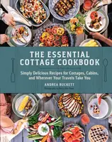 The Essential Cottage Cookbook - Andrea Buckett