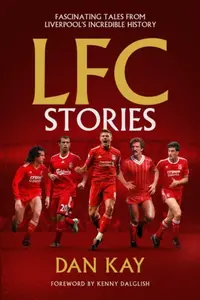 LFC Stories - Dan Kay