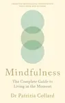 Mindfulness - Collard Patrizia  Dr.