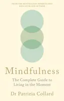 Mindfulness - Collard Patrizia  Dr.