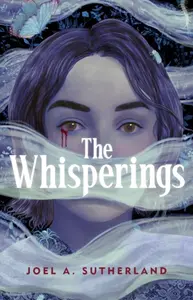 The Whisperings - JoelA. Sutherland