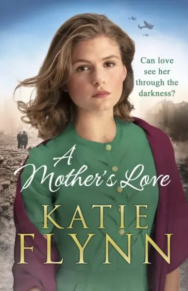 A Mother's Love - Katie Flynn