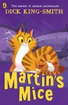 Martin's Mice - Dick King-Smith