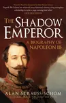 The Shadow Emperor - Alan Strauss-Schom