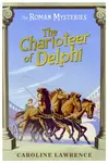 The Roman Mysteries: The Charioteer of Delphi - Lawrence Caroline