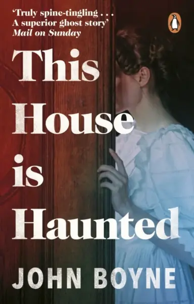 This House is Haunted - John Boyne