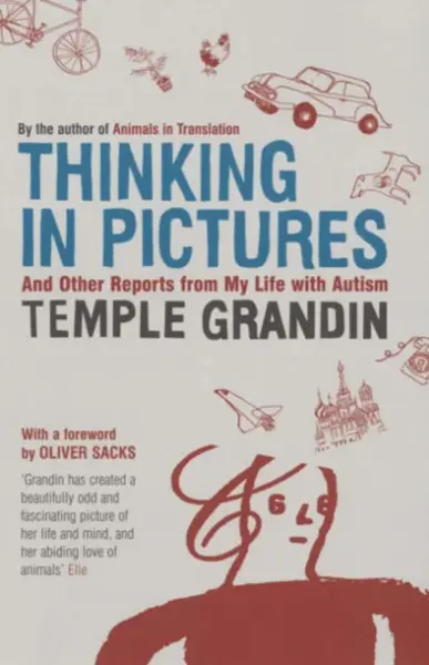 Thinking in Pictures - Grandin Temple
