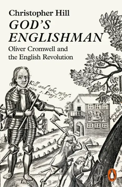 God's Englishman - Christopher Hill