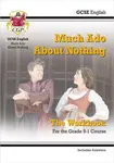 GCSE English Shakespeare - Much Ado About Nothing Workbook (includes Answers) - CGP Books