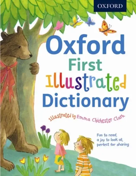 Oxford First Illustrated Dictionary - Andrew  Delahunty