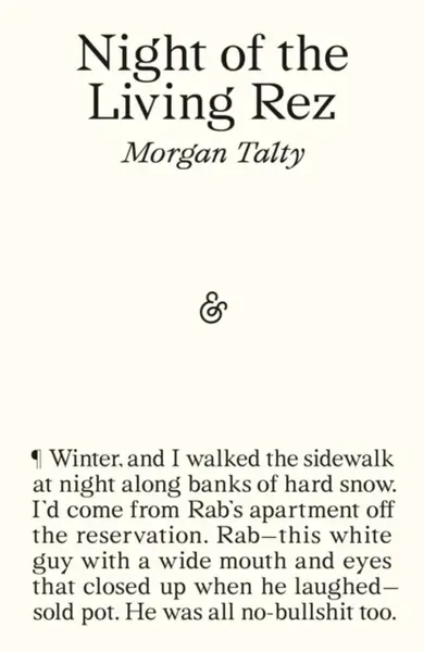 Night of the Living Rez - Morgan Talty