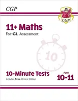 11+ GL 10-Minute Tests: Maths - Ages 10-11 Book 1 (with Online Edition) - CGP Books