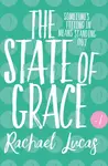 The State of Grace - Rachael Lucas