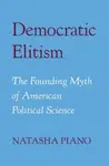 Democratic Elitism - Natasha Piano