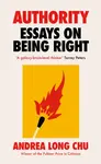Authority - Andrea Long Chu