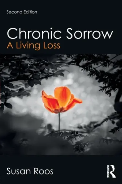 Chronic Sorrow - Susan  Roos