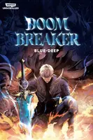 Doom Breaker Volume One - BLUE-DEEP