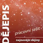 Dějepis 9 pro základní školy Nejnovější dějiny