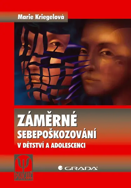 Záměrné sebepoškozování v dětství a adolescenci, Kriegelová Marie