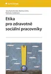Etika pro zdravotně sociální pracovníky, Kutnohorská Jana