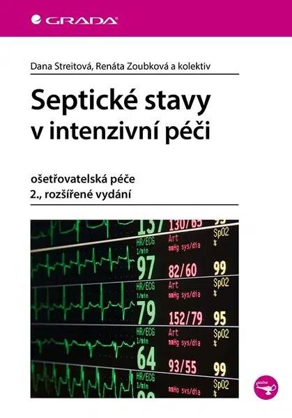 Septické stavy v intenzivní péči, Streitová Dana
