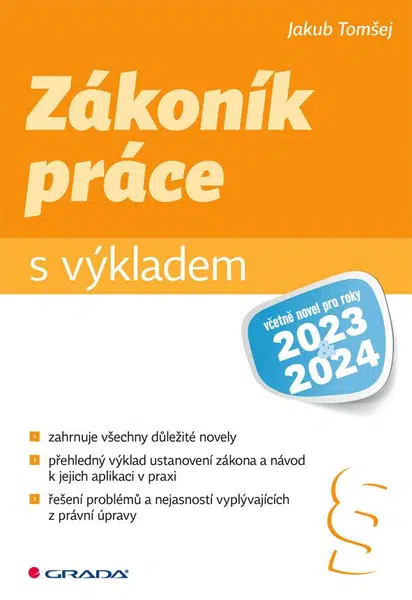 Zákoník práce s výkladem, Tomšej Jakub