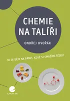 Chemie na talíři, Dvořák Ondřej