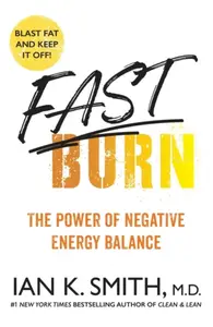 Fast Burn! - Ian K. Smith