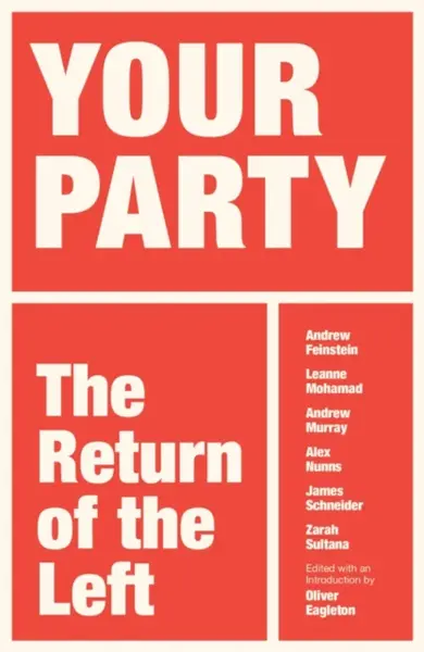 Your Party - Oliver Eagleton