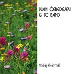 Ivan Čeredejev & IC Band – Poľný kvietok
