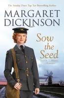 Sow the Seed - Margaret Dickinson