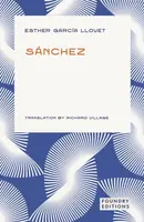 Sanchez - Esther Garcia Llovet
