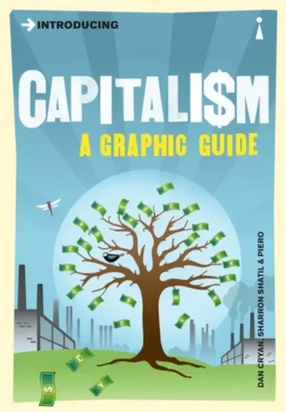 Introducing Capitalism - Dan Cryan, Sharron Shatil