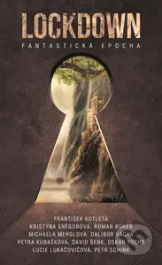 Lockdown - František Kotleta a kolektiv - kniha z kategorie Fantasy