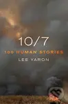 10/7: 100 Human Stories - Lee Yaron - kniha z kategorie 20. století