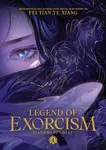 Legend of Exorcism: Tianbao Fuyao Lu (Novel) Vol. 4 - Fei Tian Ye Xiang