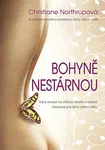 Kniha: Bohyně nestárnou od Northrupová Christiane