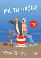 E-kniha: Má to háček od Bailey Tessa
