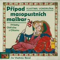 Vladislav Beneš – Vondruška: Případ masopustních maškar